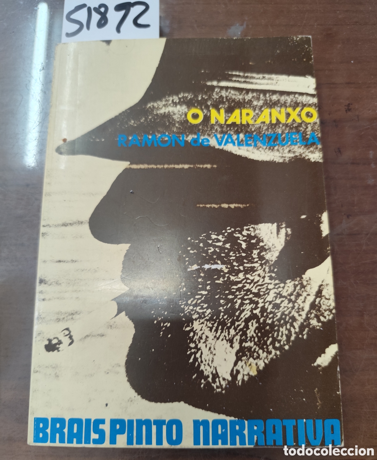 Libri di seconda mano: O NARANXO. 1&ordf; Edici&oacute;n. A&ntilde;o 1974. Galicia - VALENZUELA,Ram&oacute;n de