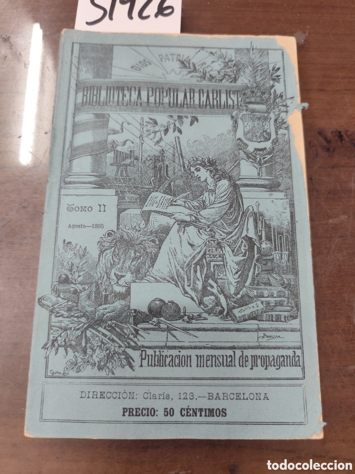 Libros: BIBLIOTECA POPULAR CARLISTA. Tomo II. Agosto 1895. Publicaci&oacute;n mensual de propaganda. Carlismo