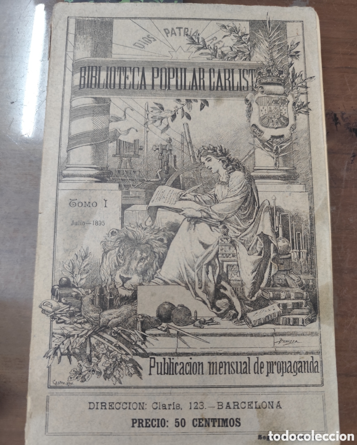 Libros: BIBLIOTECA POPULAR CARLISTA. Tomo I. Julio 1895. Publicaci&oacute;n mensual de propaganda. Carlismo