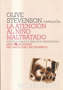 B&uuml;cher: La atenci&oacute;n al ni&ntilde;o maltratado - Olive Stevenson (comp.)