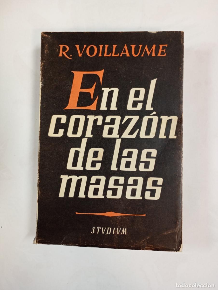 B&uuml;cher: En el Coraz&oacute;n de las Masas. - R. Voillaume. TDK993