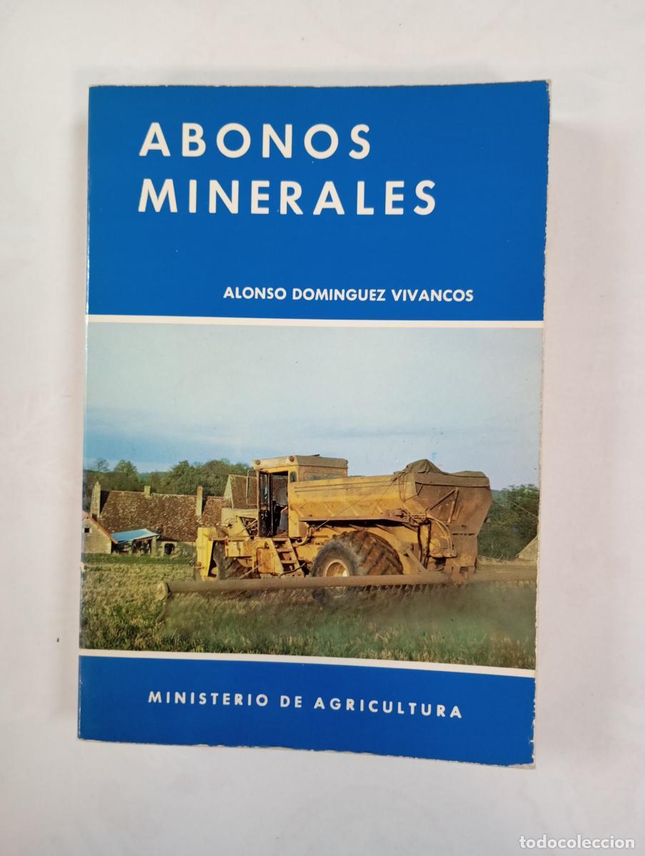 Libri di seconda mano: Abonos minerales. - Alonso Dom&iacute;nguez Vivancos. TDK993
