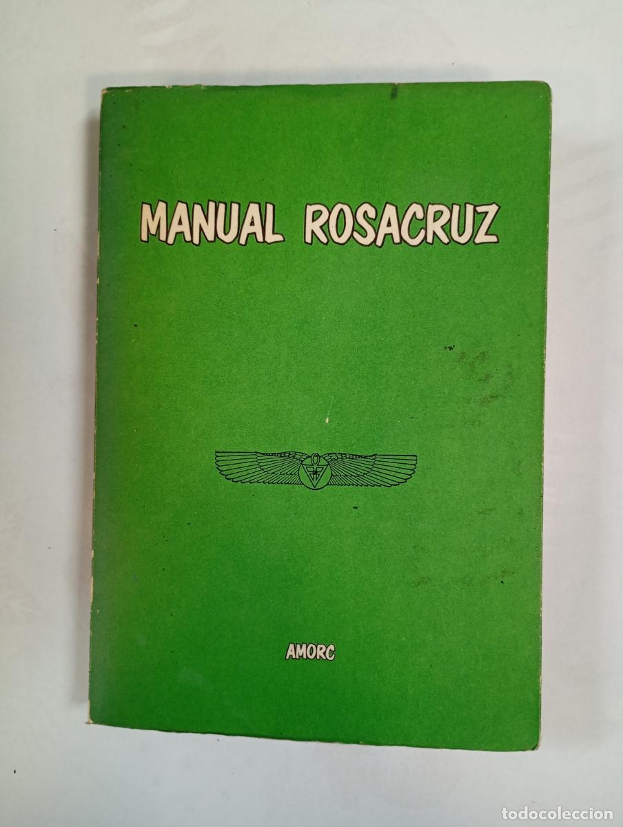 B&uuml;cher: Manual Rosacruz. - Dr. H. Spencer Lewis. TDK993