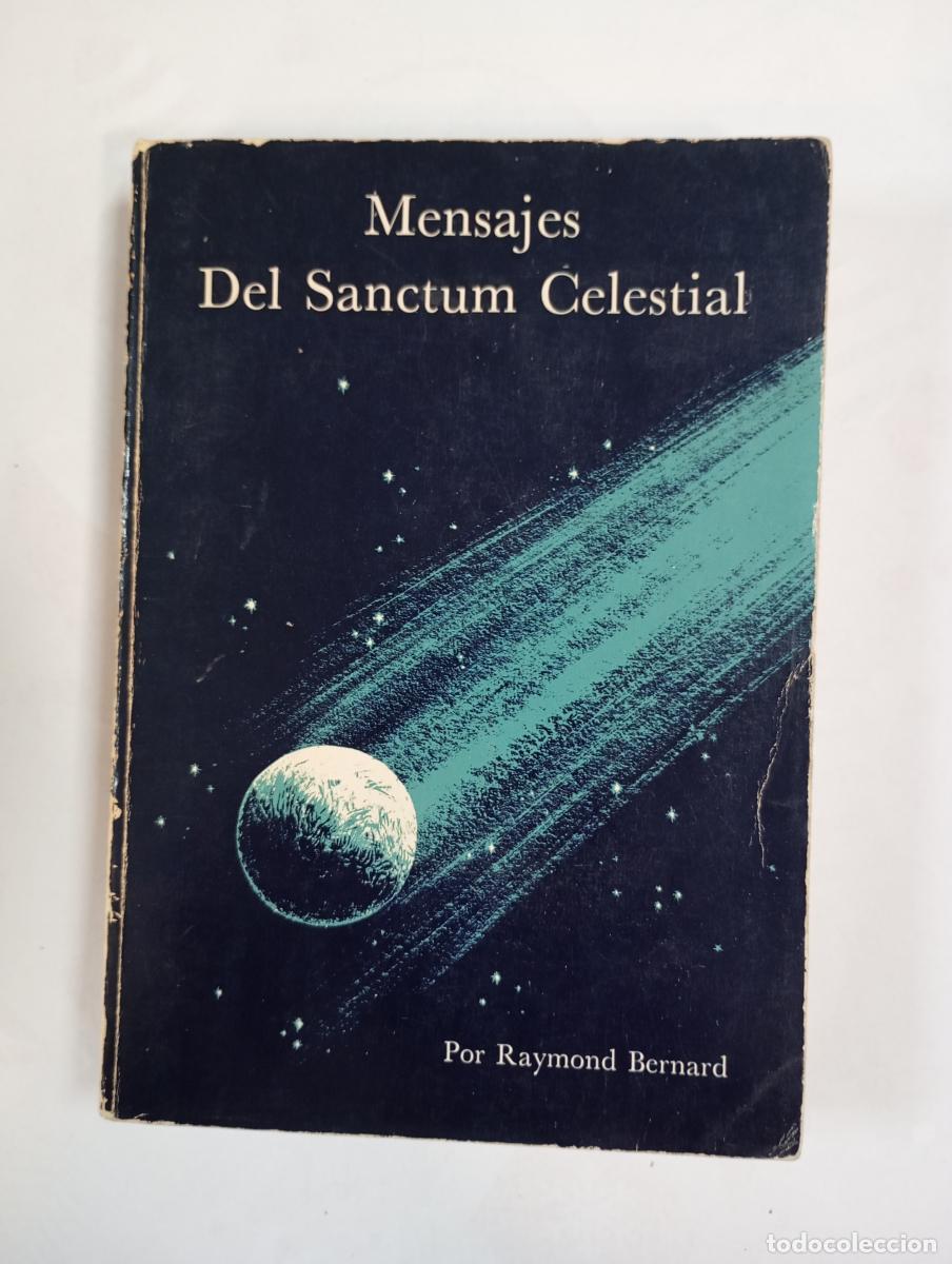 Libri di seconda mano: Mensajes Del Sanctum Celestial. RAMORC. Orden Rosacruz. - Raymond Bernard. TDK993