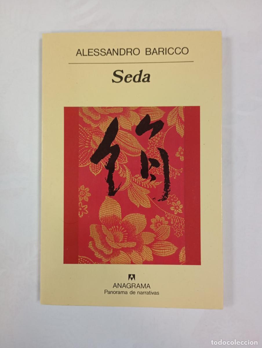 books: Seda. Anagrama Panorama de Narrativas 370. - Alessandro Baricco. TDK993