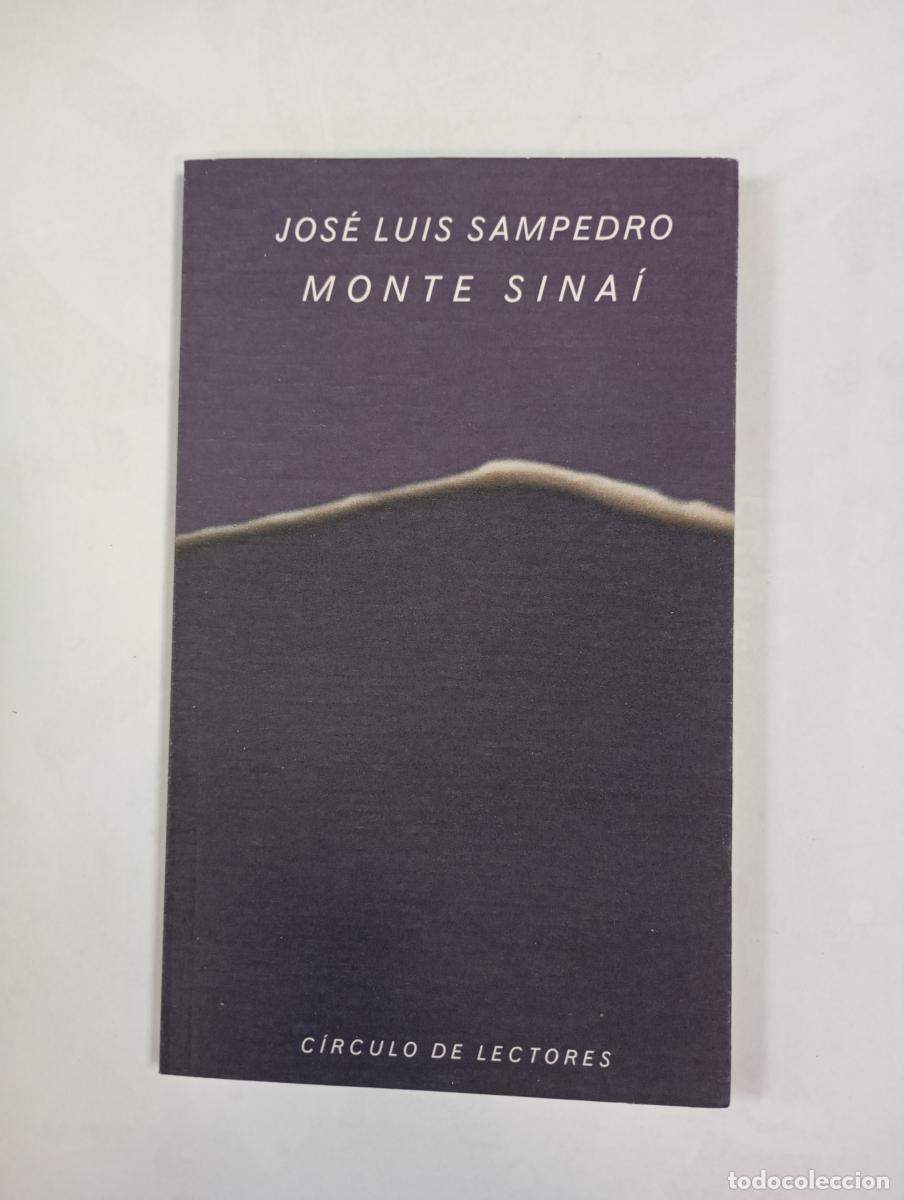 B&uuml;cher: Monte Sina&iacute;. - Jos&eacute; Luis Sampedro. TDK993