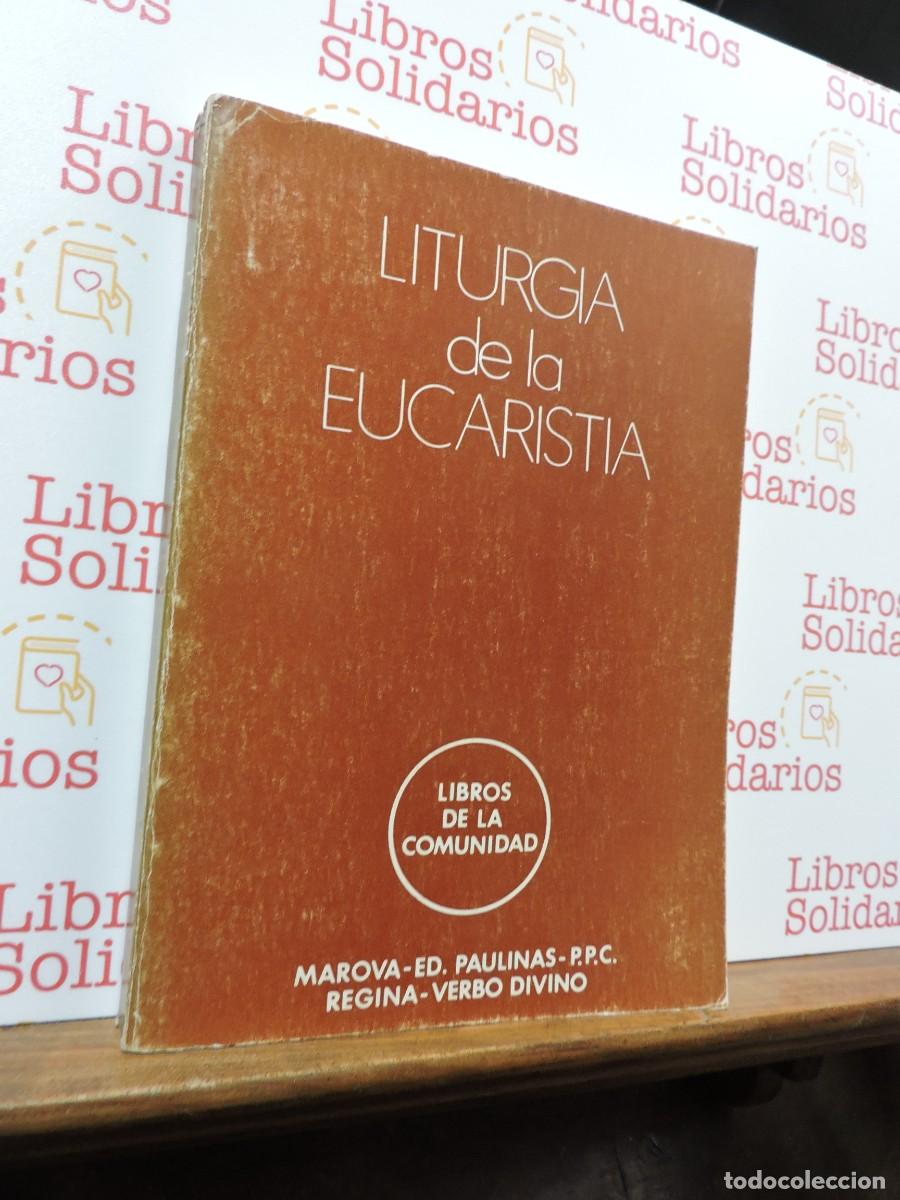 Libros: Liturgia de la Eucarist&iacute;a. PARDO, Andres. Ed. Paulinas. Madrid, 1979