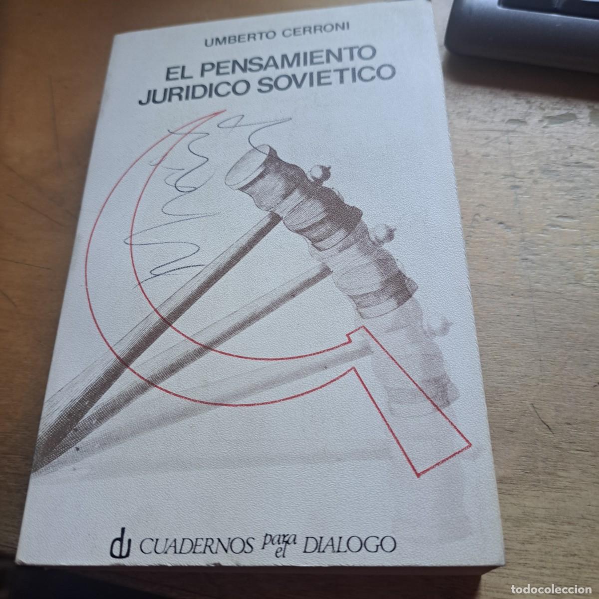 Livros em segunda m&atilde;o: El pensamiento jur&iacute;dico sovi&eacute;tico Umberto Cerroni BUEN ESTADO Publicado por Cuadernos para el di&aacute;lo