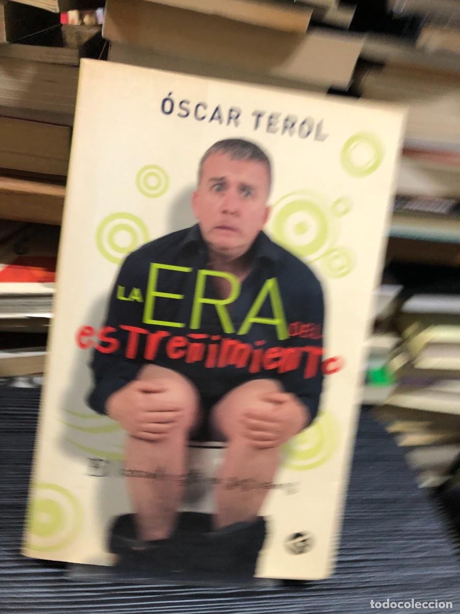 Libros: La era del estre&ntilde;imiento &Oacute;scar Terol