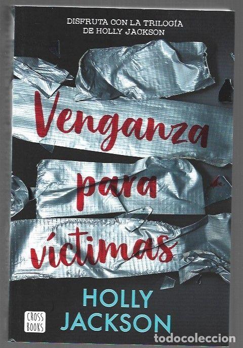 Libros: VENGANZA PARA VICTIMAS - JACKSON, HOLLY - Foto 1