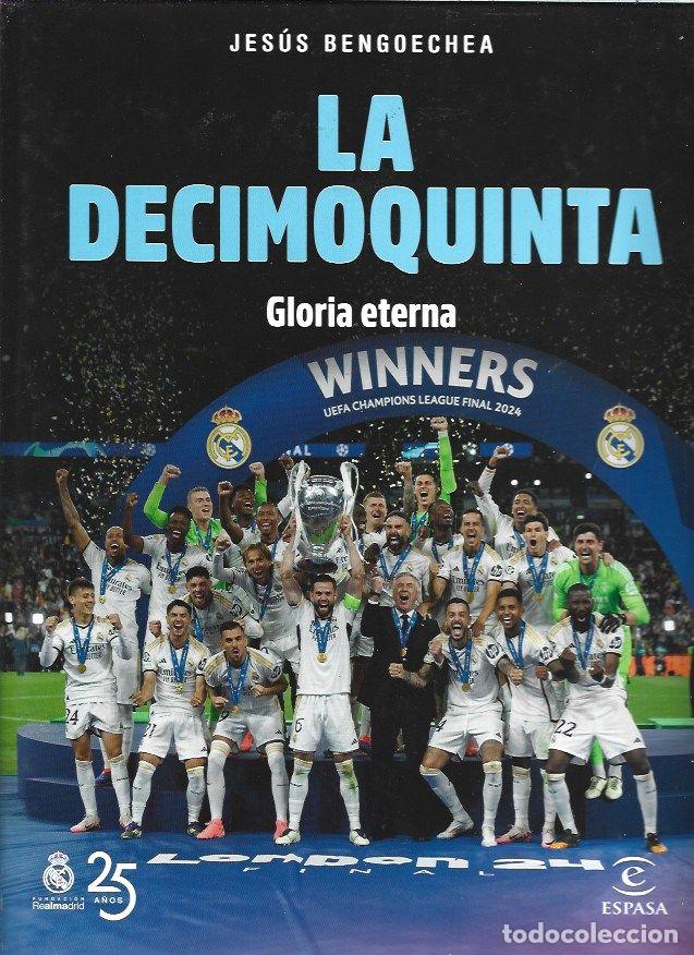 Libros: DECIMOQUINTA - LA. GLORIA ETERNA - BENGOECHEA, JESUS - Foto 1
