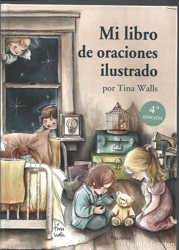 Livros em segunda m&atilde;o: MI LIBRO DE ORACIONES ILUSTRADO - WALLS, TINA