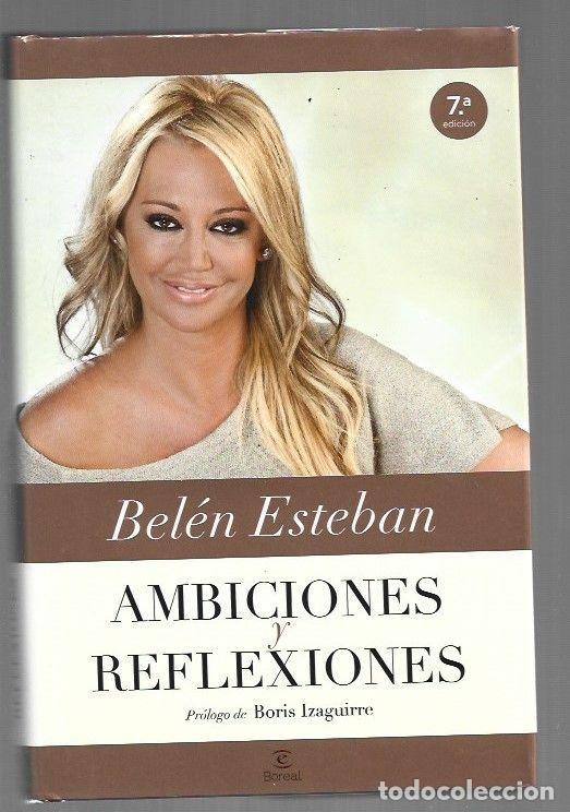 Libros: AMBICIONES Y REFLEXIONES - ESTEBAN, BELEN - Foto 1