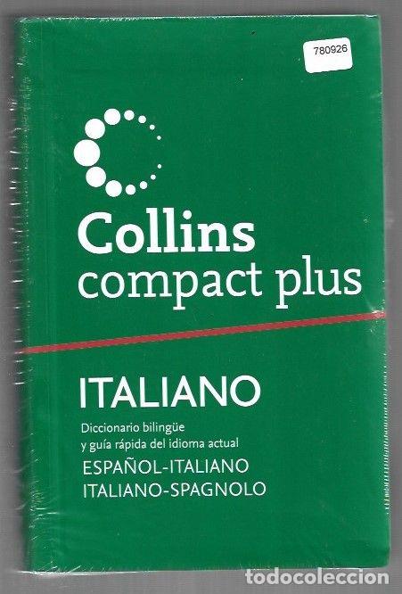 Livros em segunda m&atilde;o: COLLINS COMPACT PLUS ITALIANO. DICCIONARIO BILING&Uuml;E Y GUIA RAPIDA DEL IDIOMA ACTUAL ESPA&Ntilde;OL-ITALIANO