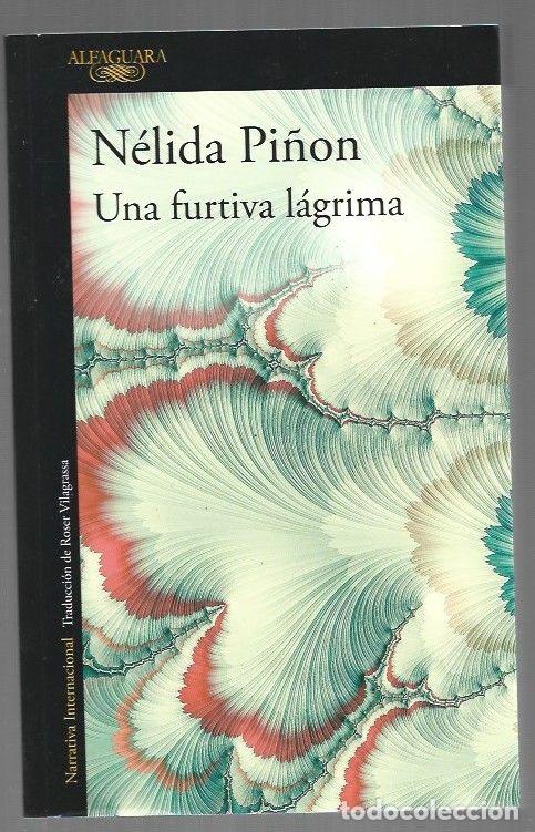 Libros: FURTIVA LAGRIMA - UNA - PI&Ntilde;ON, NELIDA