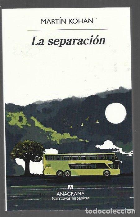 Libros: SEPARACION - LA - KOHAN, MARTIN