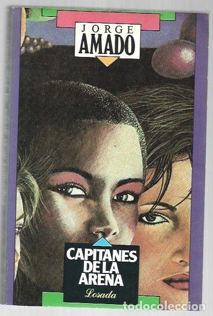 Libros: CAPITANES DE LA ARENA - AMADO, JORGE