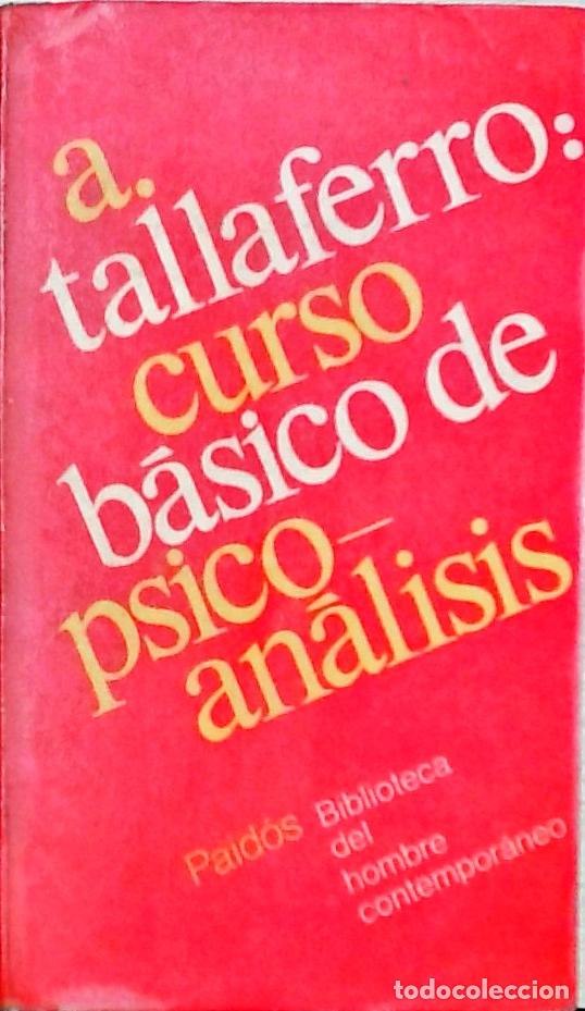 books: Curso b&aacute;sico de psicoan&aacute;lisis - Alberto Tallaferro: