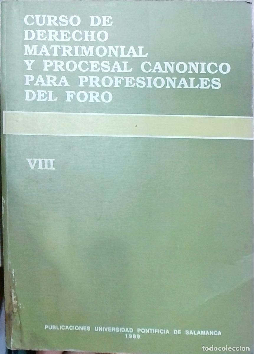 books: Curso de derecho matrimonial y procesal can&oacute;nico para profesionales del foro. Tomo VIII - Autores Va