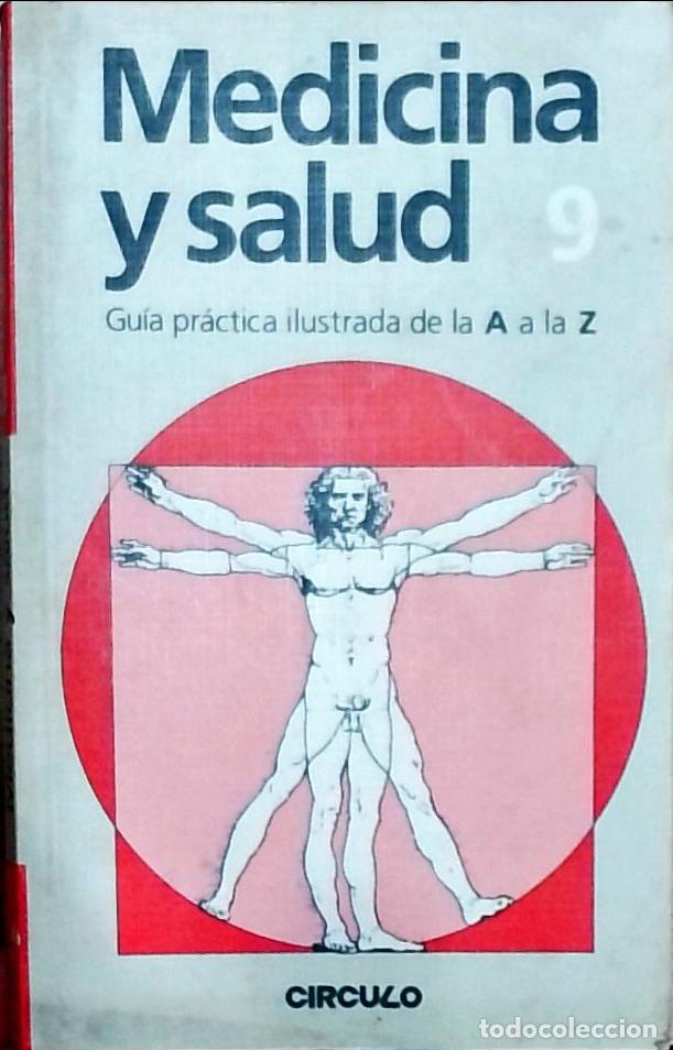 books: Medicina y salud 9: Gu&iacute;a pr&aacute;ctica ilustrada de la A a la Z - Autores Varios: