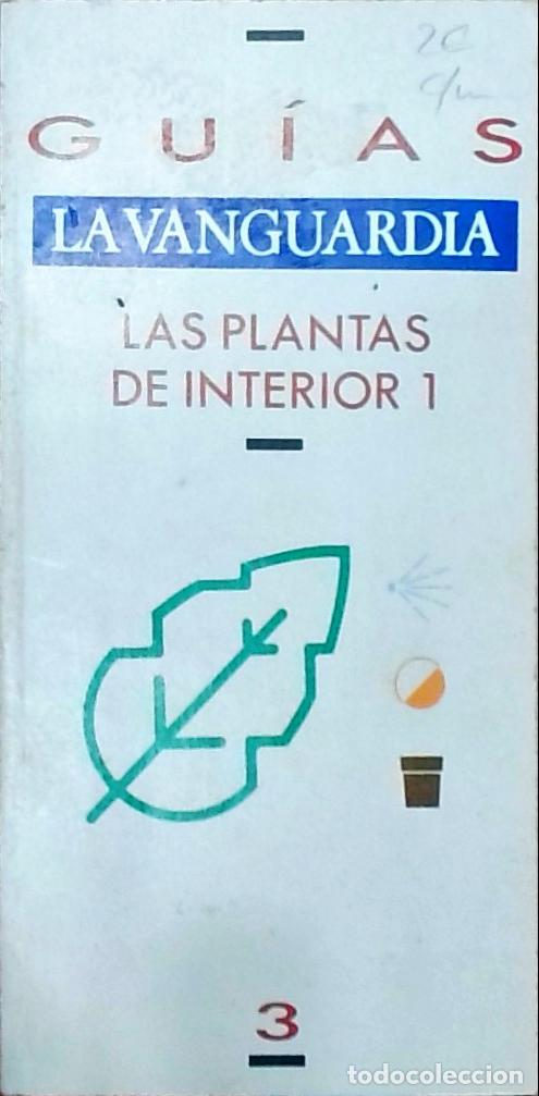 Libri di seconda mano: Las plantas de interior 1. Gu&iacute;as La Vanguardia n&ordm; 1 - George Seddon: