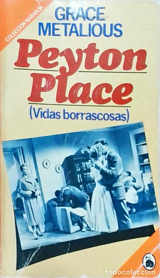 books: Peyton Place (Vidas borrascosas) - Grace Metalious: