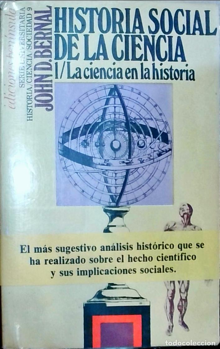 Livros em segunda m&atilde;o: Historia social de la ciencia. 1: La ciencia en la historia - John D. Bernal: