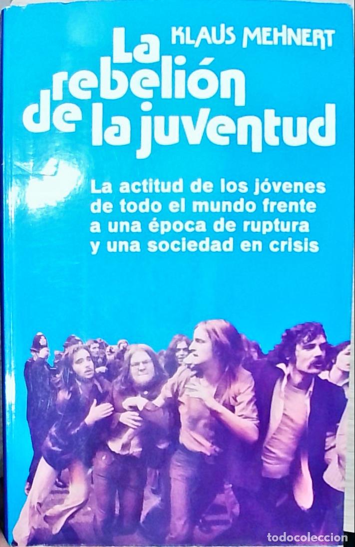 books: La rebeli&oacute;n de la juventud - Klaus Mehnert:
