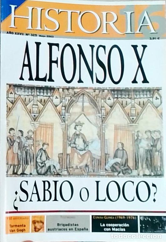 Libros: Historia 16 A&ntilde;o XXVII - N&ordm; 325 - Mayo 2003: Alfonso X &iquest;Sabio o loco? - REVISTA: