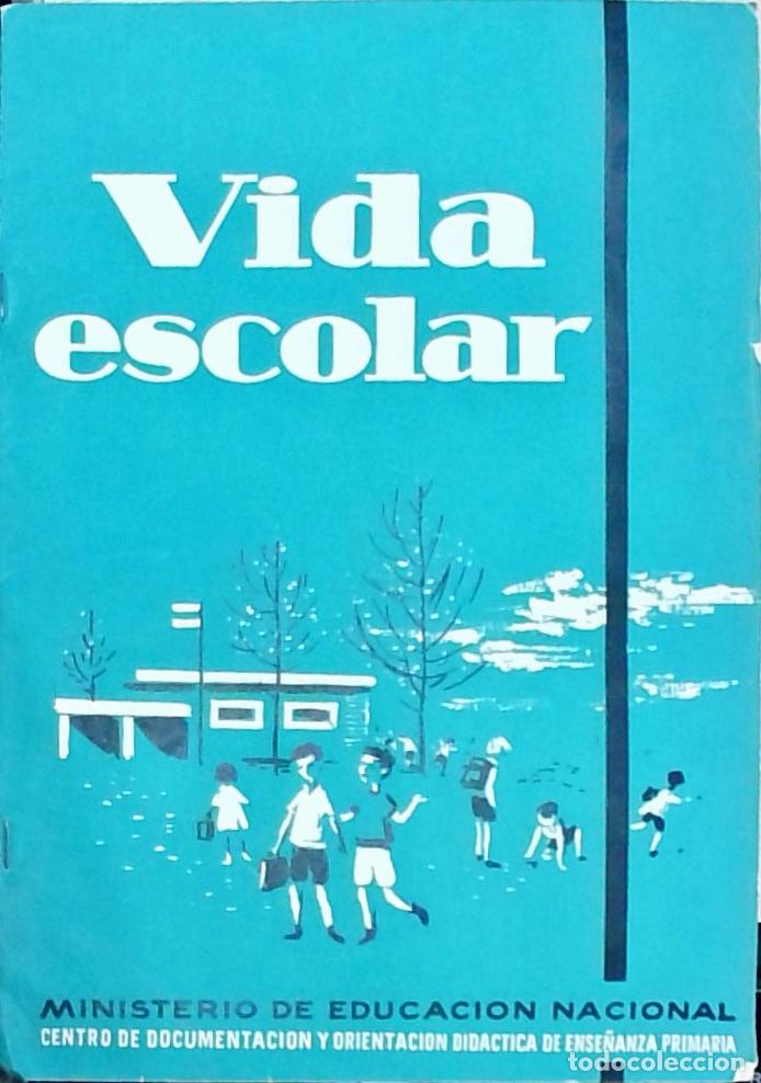 Livres: Vida escolar A&ntilde;o II, n&ordm; 12. Revista de orientaci&oacute;n did&aacute;ctica de ense&ntilde;anza primaria - REVISTA:
