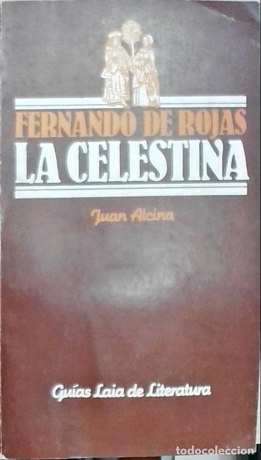 B&uuml;cher: La Celestina (Edici&oacute;n a cargo de Juan Alcina) - Rojas, Fernando de: