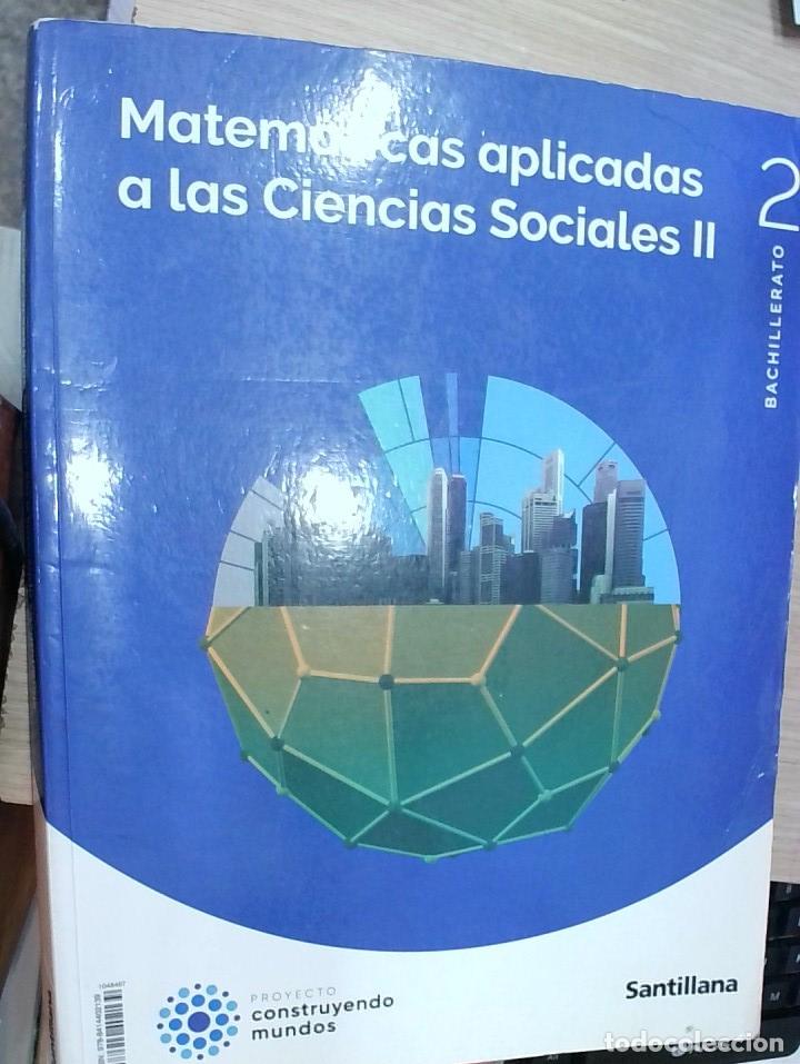 Livres: Matem&aacute;ticas aplicadas a las Ciencias Sociales II. 2 Bachillerato - Sonia Alejo S&aacute;nchez y otros: