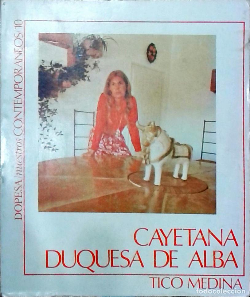 Livres: Cayetana Duquesa de Alba - Tico Medina: