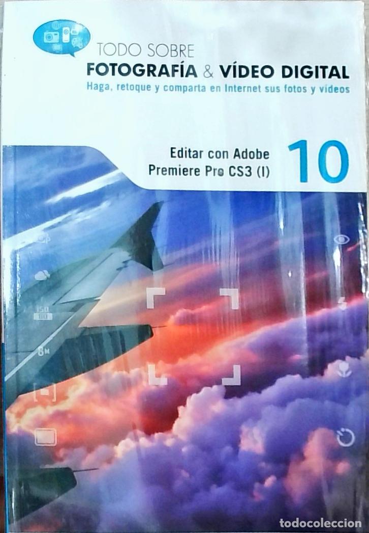 Libros: Todo sobre fotograf&iacute;a & v&iacute;deo digital: Editar con Adobe Premiere Pro CS3 I Volumen 10 - Autores Vari