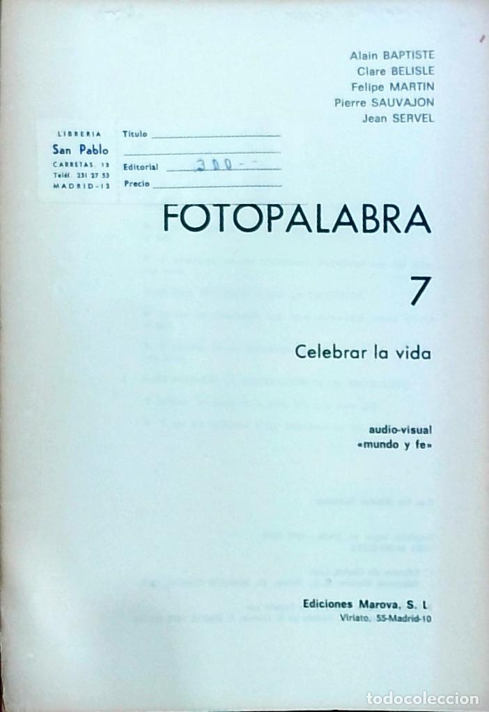 Libros: Fotopalabra 7: celebrar la vida: audio-visual &rdquo;mundo y fe&rdquo; - Babin, Pierre; Belisle, Claire y Dube