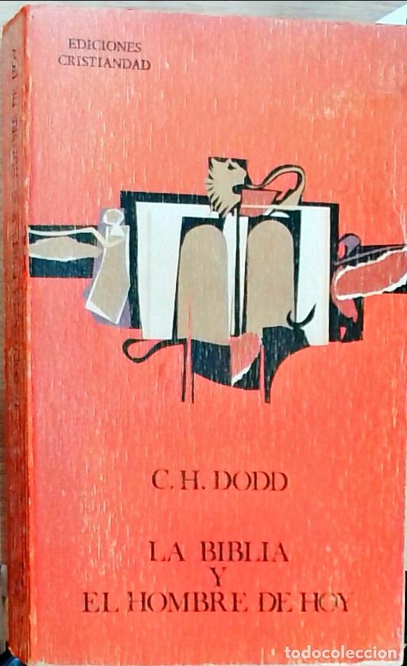 Libros: La Biblia y el hombre de hoy - C. H. Dodd: