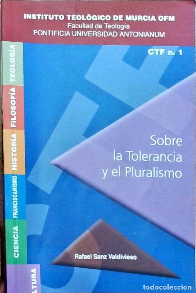Libros: Sobre la Tolerancia y el Pluralismo - Rafael Sanz Valdivieso:
