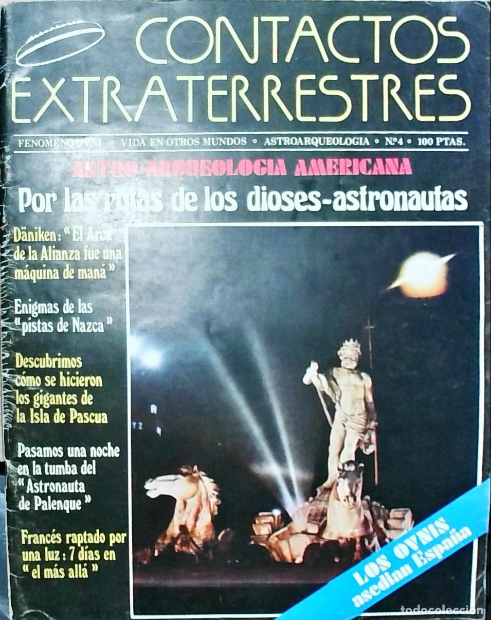 Libros: Contactos Extraterrestres N&ordm; 4: Por las rutas de los dioses-astronautas. Fen&oacute;meno OVNI. Vida en otr