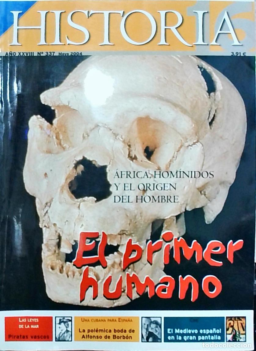 Libros: Historia 16 N&ordm; 337 El primer humano. &Aacute;frica, hom&iacute;nidos y el origen del hombre - REVISTA: