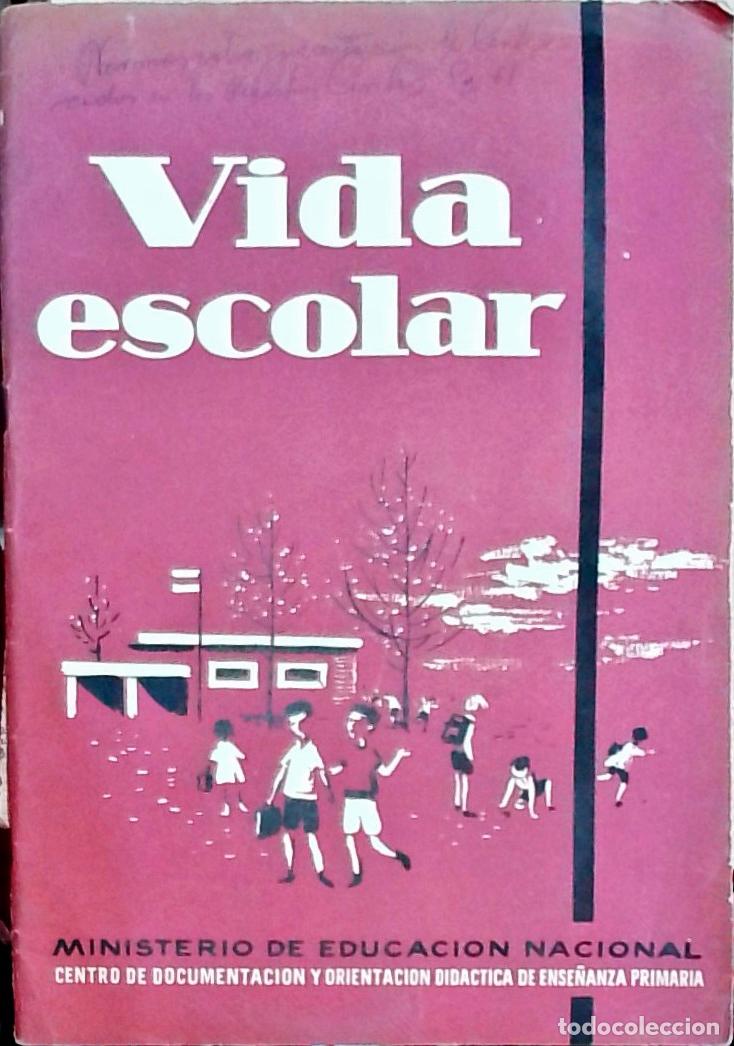 Libros: Vida escolar A&ntilde;o, n&ordm; 9 - 10: Revista de orientaci&oacute;n did&aacute;ctica de ense&ntilde;anza primaria - REVISTA:
