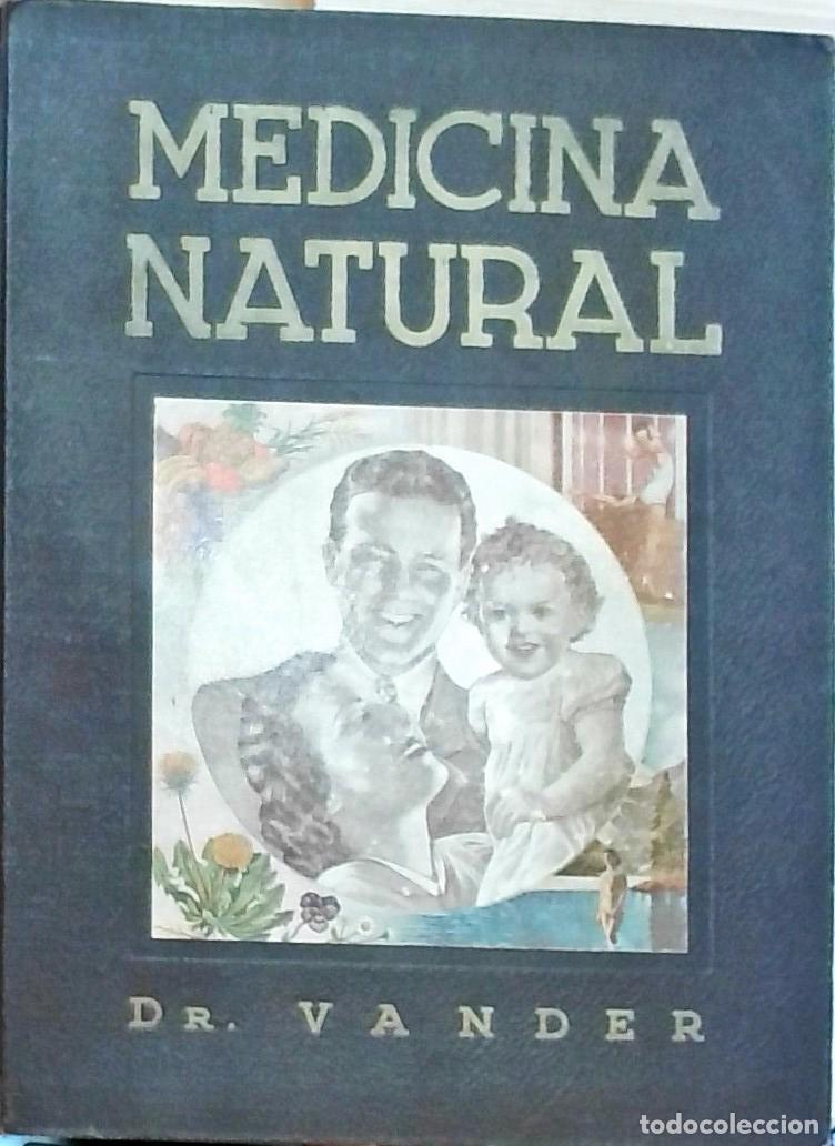 Libros: Medicina natural. Moderna ciencia de curar Tomo II - Vander, Dr. (Adrianus Van Der Put):