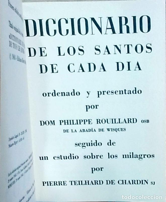 Libri di seconda mano: Diccionario de los santos de cada d&iacute;a - Dom Philippe Rouillard (ordenado y presentado por):