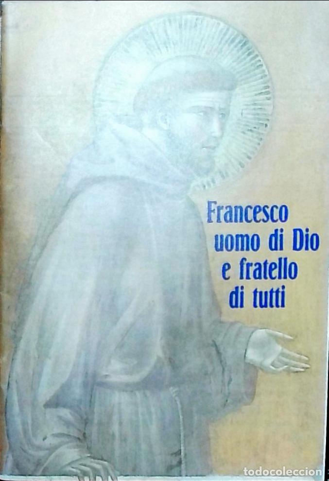 Libri di seconda mano: Francesco uomo di Dio e fratello di tutti - Egidio Monzani: