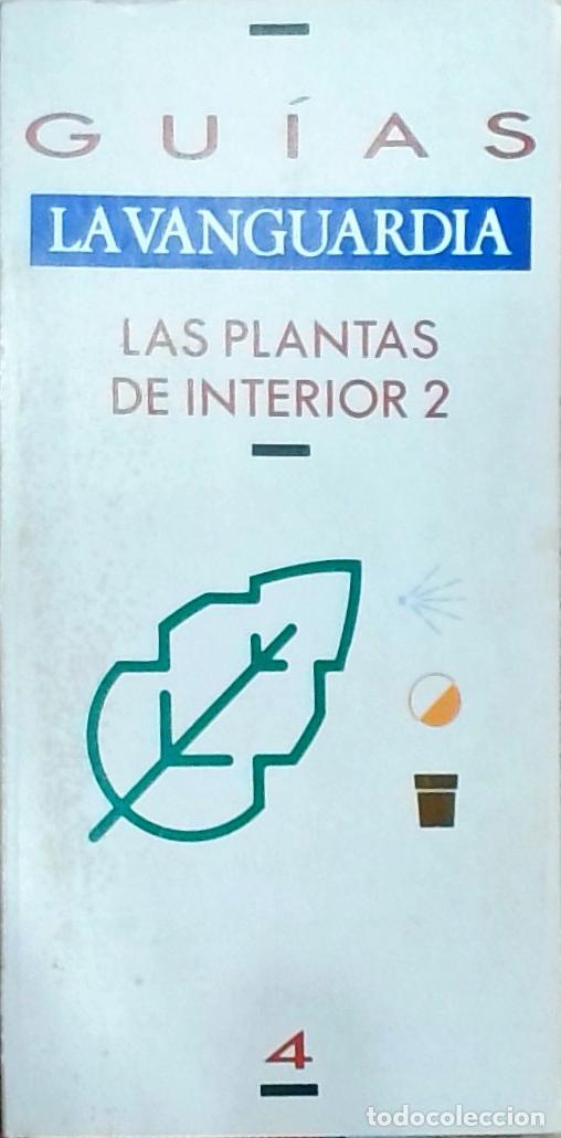 books: Las plantas de interior 2. Gu&iacute;as La Vanguardia n&ordm; 4 - George Seddon: