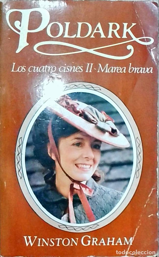 books: Poldark: Los cuatro cisnes II - Marea brava - Graham, Winston: