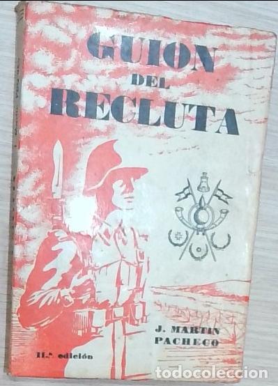 Libri di seconda mano: Gui&oacute;n del Recluta - J. Mart&iacute;n Pacheco: