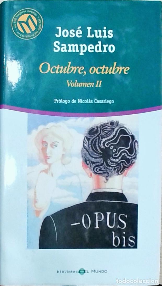 books: Octubre, octubre. Volumen II - Jos&eacute; Luis Sampedro: