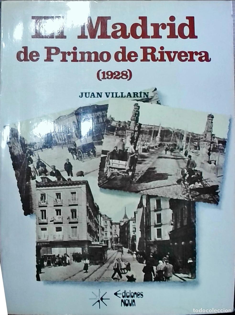 books: El Madrid de Primo de Rivera (1928) - Juan Villar&iacute;n: