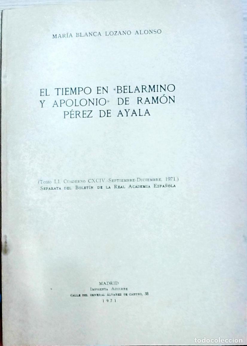 Livros em segunda m&atilde;o: El tiempo en Belarmino y Apolonio de Ram&oacute;n P&eacute;rez de Ayala - Mar&iacute;a Blanca Lozano Alonso: