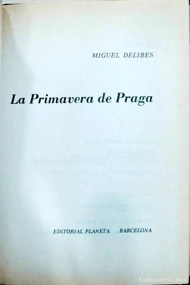 Livros em segunda m&atilde;o: La Primavera de Praga - Miguel Delibes: